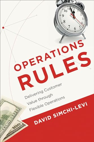 Stock image for Operations Rules: Delivering Customer Value through Flexible Operations (Mit Press) for sale by BooksRun