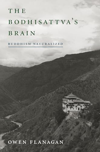 Beispielbild fr The Bodhisattva's Brain: Buddhism Naturalized (A Bradford Book) zum Verkauf von SecondSale