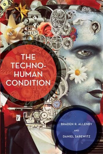 Imagen de archivo de The Techno-Human Condition a la venta por Half Price Books Inc.