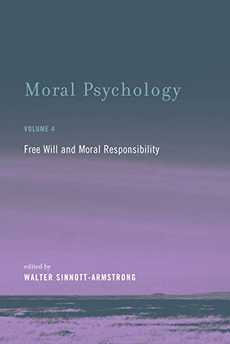 Imagen de archivo de Moral Psychology: Free Will and Moral Responsibility a la venta por Bellwetherbooks