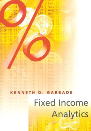 9780262525572: Fixed Income Analytics (The MIT Press)