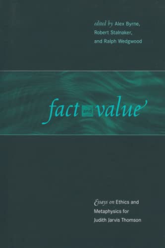 Imagen de archivo de Fact and Value   Essays on Ethics and Metaphysics for Judith Jarvis Thomson a la venta por Revaluation Books