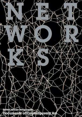 9780262525756: Networks (Whitechapel: Documents of Contemporary Art)