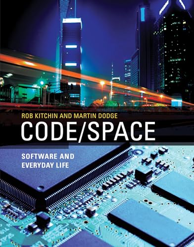 Stock image for Code/Space: Software and Everyday Life (Software Studies) for sale by GF Books, Inc.