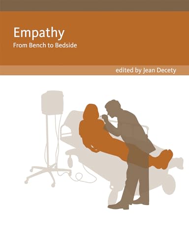 Imagen de archivo de Empathy: From Bench to Bedside (Social Neuroscience) a la venta por Books From California