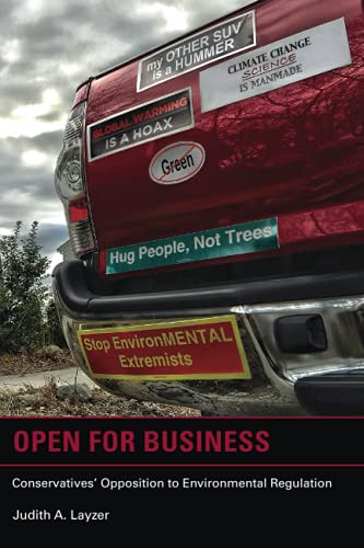 9780262526029: Open for Business: Conservatives' Opposition to Environmental Regulation (American and Comparative Environmental Policy)