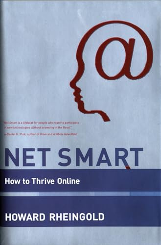 Stock image for Net Smart: How to Thrive Online (Mit Press) for sale by Gulf Coast Books