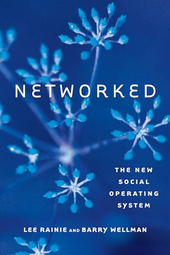 9780262526166: Networked: The New Social Operating System