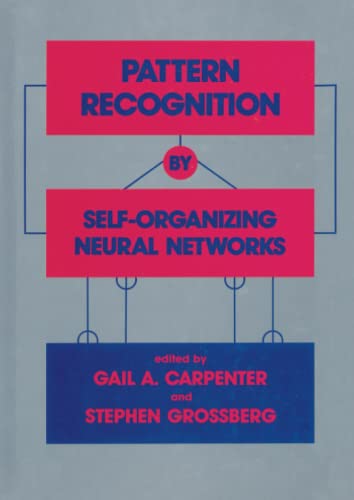 Stock image for Pattern Recognition By Self-Organizing Neural Networks for sale by Basi6 International