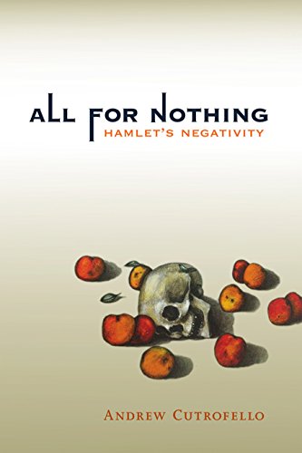 Beispielbild fr All for Nothing: Hamlet's Negativity (Short Circuits) zum Verkauf von WorldofBooks