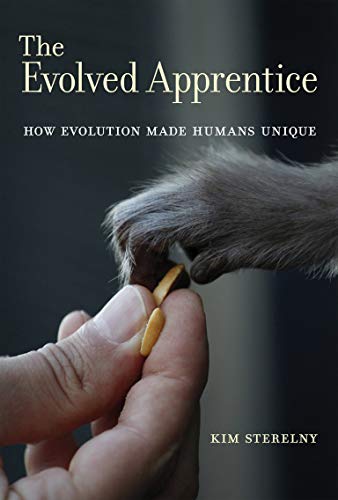 Stock image for The Evolved Apprentice: How Evolution Made Humans Unique (Jean Nicod Lectures) for sale by Monster Bookshop