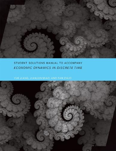 9780262526906: Student Solutions Manual to Accompany Economic Dynamics in Discrete Time (MIT Press)