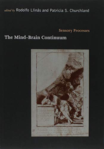Beispielbild fr Mind-Brain Continuum: Sensory Processes (A Bradford Book) zum Verkauf von Iridium_Books