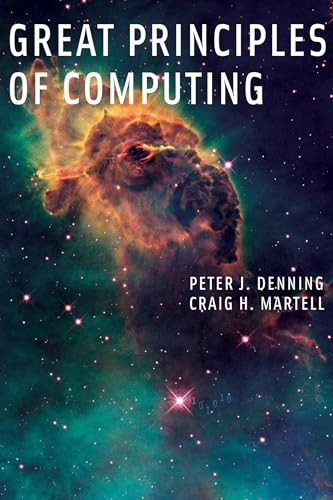 9780262527125: Great Principles of Computing