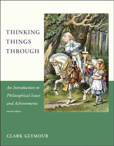 Imagen de archivo de Thinking Things Through, second edition: An Introduction to Philosophical Issues and Achievements (A Bradford Book) a la venta por HPB-Red
