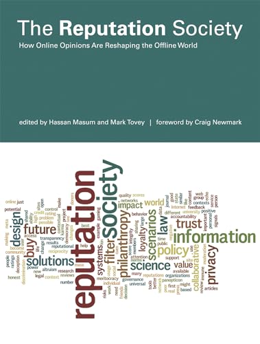 9780262527439: The Reputation Society: How Online Opinions Are Reshaping the Offline World (The Information Society Series)