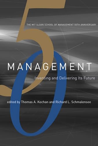 9780262527675: Management: Inventing and Delivering Its Future