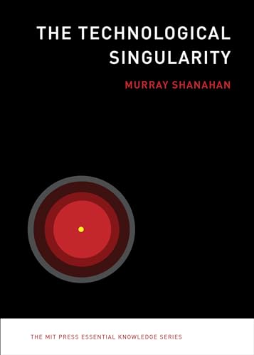 Imagen de archivo de The Technological Singularity (The MIT Press Essential Knowledge series) a la venta por SecondSale