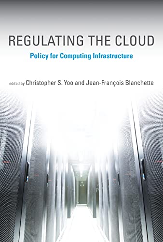 Stock image for Regulating the Cloud - Policy for Computing Infrastructure for sale by TextbookRush