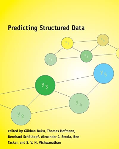 9780262528047: Predicting Structured Data (Neural Information Processing series)
