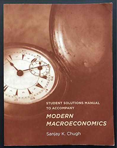 Beispielbild fr Student Solutions Manual to Accompany Modern Macroeconomics zum Verkauf von Better World Books