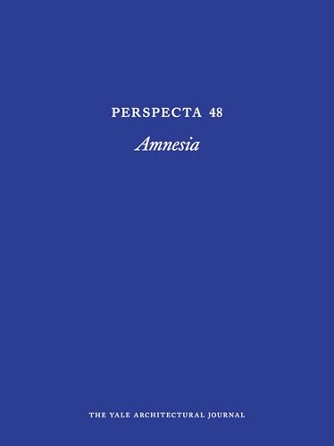 9780262528122: Perspecta 48: Amnesia