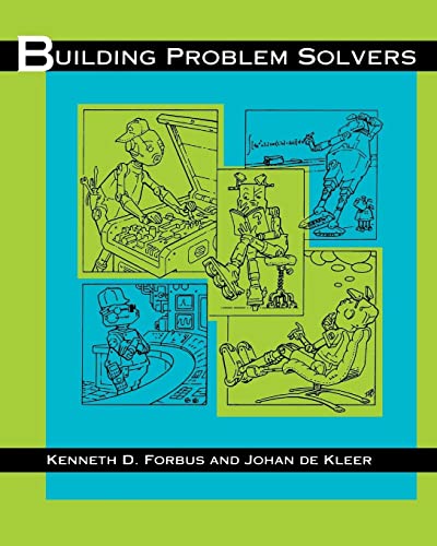 9780262528153: Building Problem Solvers (Artificial Intelligence Series)
