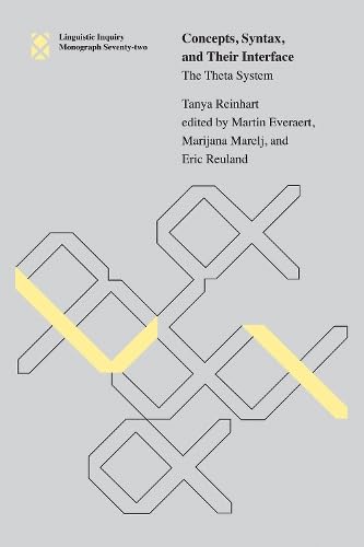 9780262528658: Concepts, Syntax, and Their Interface: The Theta System