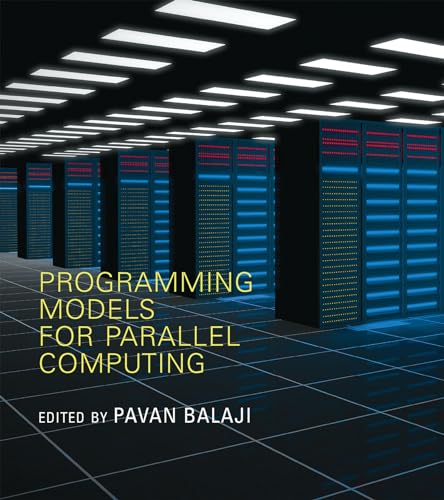 Imagen de archivo de Programming Models for Parallel Computing a la venta por Blackwell's