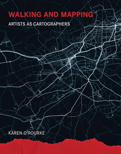 9780262528955: Walking and Mapping: Artists as Cartographers (Leonardo)