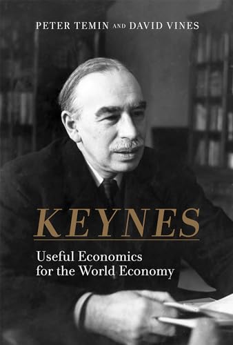 Beispielbild fr Keynes: Useful Economics for the World Economy (The MIT Press) zum Verkauf von Bellwetherbooks