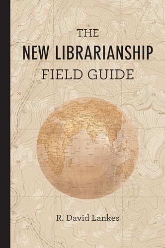 9780262529082: The New Librarianship Field Guide (Mit Press)
