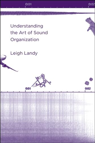 Imagen de archivo de Understanding the Art of Sound Organization a la venta por Books Puddle