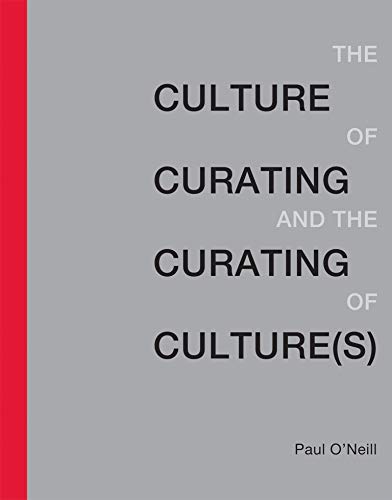 Imagen de archivo de The Culture of Curating and the Curating of Culture(s) a la venta por Blackwell's