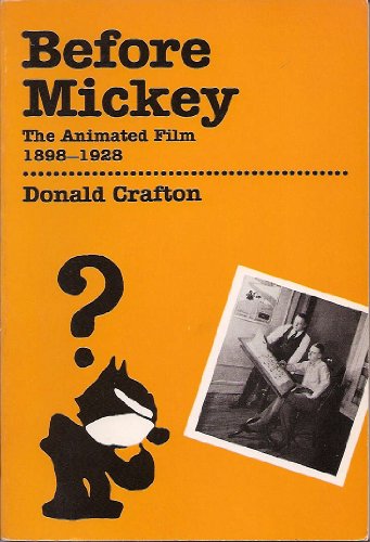 9780262530583: Before Mickey: Animated Film, 1898-1928