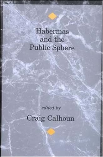 Stock image for Habermas and the Public Sphere (Studies in Contemporary German Social Thought) for sale by WorldofBooks