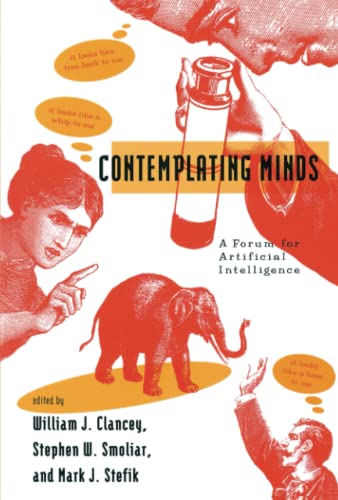 Stock image for Contemplating Minds : A Forum for Artificial Intelligence for sale by Better World Books: West