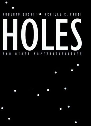 9780262531337: Holes and Other Superficialities (Bradford Books)