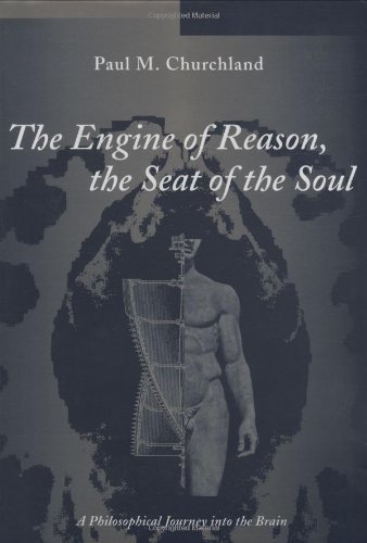 Stock image for The Engine of Reason, The Seat of the Soul: A Philosophical Journey into the Brain for sale by Wonder Book