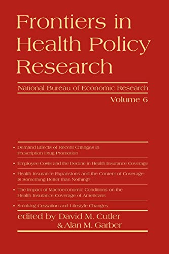 Stock image for in Health Policy Research: Volume 6 [Paperback] by Cutler, David M. for sale by Academybookshop