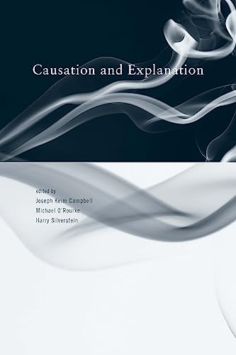 9780262532907: Causation and Explanation (Topics in Contemporary Philosophy)