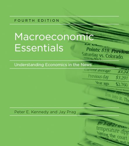 Stock image for Macroeconomic Essentials, fourth edition: Understanding Economics in the News (Mit Press) for sale by Zoom Books Company