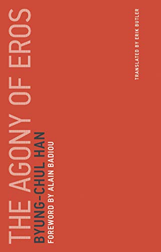 9780262533379: The Agony of Eros: 1 (Untimely Meditations)