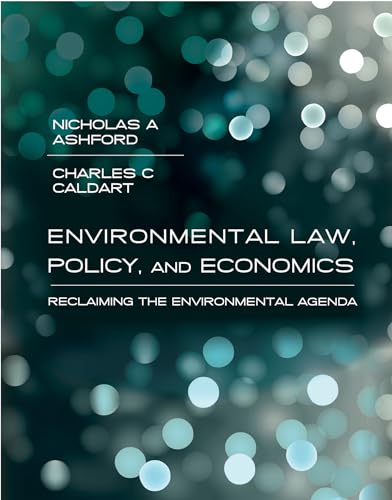 Stock image for Environmental Law, Policy, and Economics: Reclaiming the Environmental Agenda for sale by Bellwetherbooks