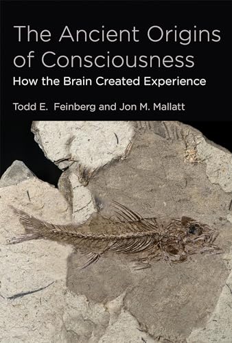 Stock image for The Ancient Origins of Consciousness: How the Brain Created Experience (Mit Press) for sale by Books Unplugged