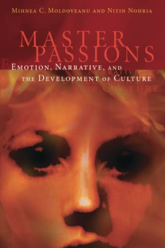 Imagen de archivo de Master Passions (MIT Press): Emotion, Narrative, and the Development of Culture a la venta por Revaluation Books