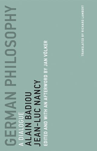 Beispielbild fr German Philosophy : A Dialogue zum Verkauf von Better World Books