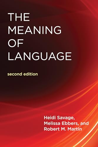 Beispielbild fr The Meaning of Language, second edition (Mit Press) zum Verkauf von Bellwetherbooks