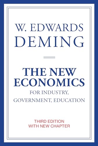 Beispielbild fr The New Economics for Industry, Government, Education, third edition (The MIT Press) zum Verkauf von BooksRun