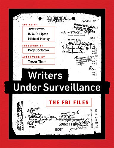 Imagen de archivo de Writers Under Surveillance: The FBI Files (Mit Press) a la venta por Red's Corner LLC